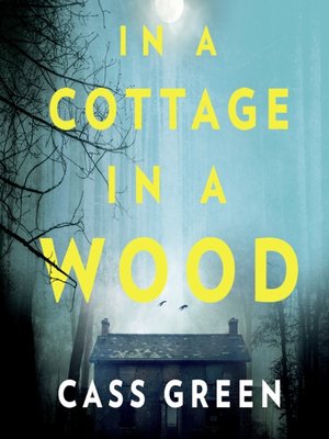 cover image of In a Cottage In a Wood